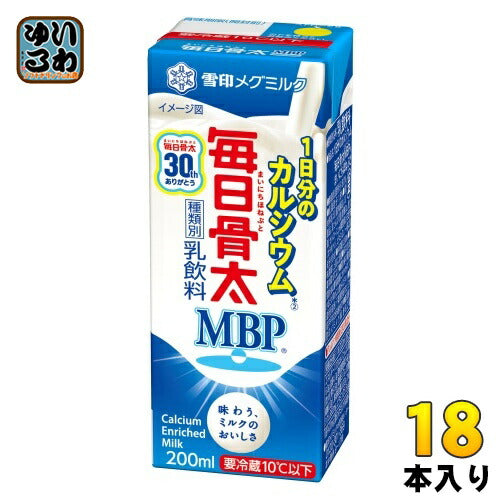 雪印メグミルク 毎日骨太MBP1本で1日分Ca 200ml 紙パック 18本入 乳飲料 〔チルド品 冷蔵品〕