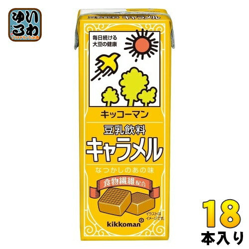 キッコーマン 豆乳飲料 キャラメル 200ml 紙パック 18本入 乳性飲料 健康 食物繊維