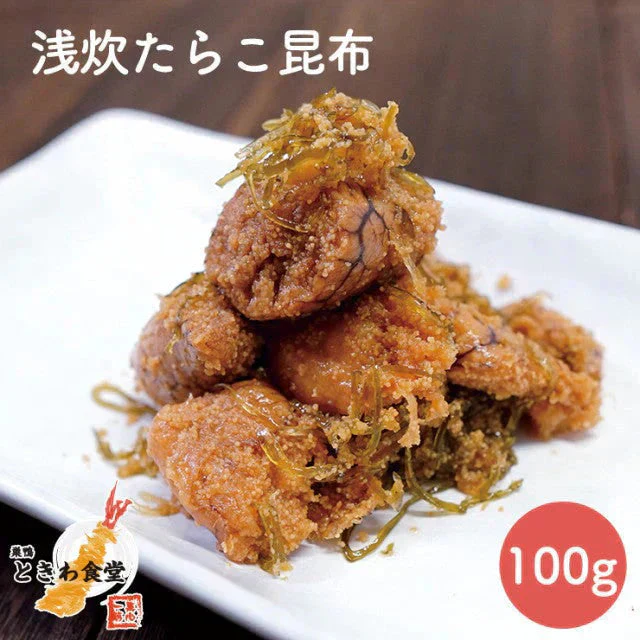 100g 巣鴨ときわ食堂 浅炊たらこ昆布