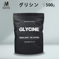 グリシン パウダー 500g 粉末 国内加工 (MADPROTEIN) マッドプロテイン