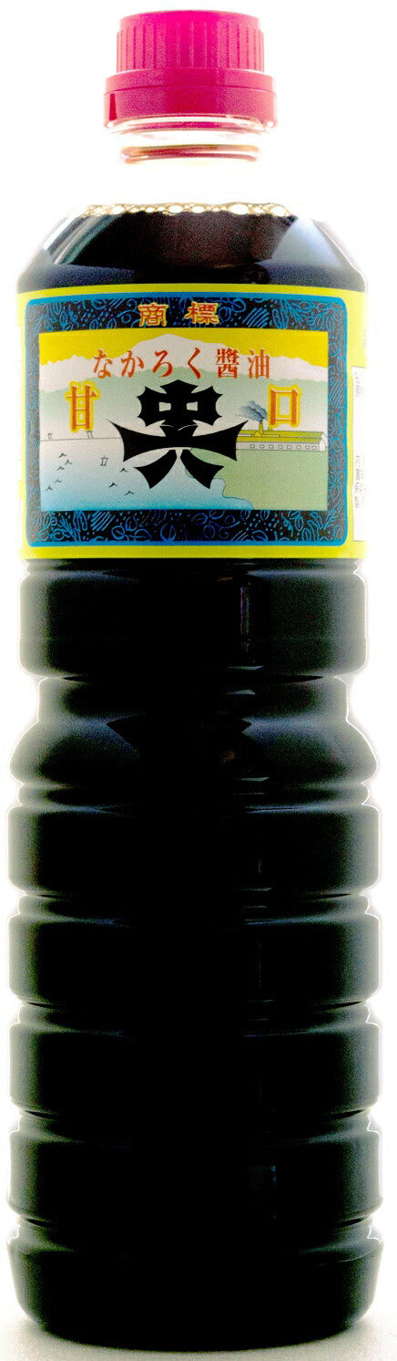 【送料無料】富山県 中六醸造元 甘口醤油 ペット 1000ml 1L×6本 新湊 魚に合う醤油 なかろく