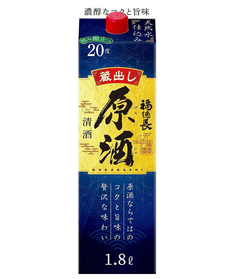 福徳長 原酒 アルコール度 20度 1800ml 1本【ご注文は2ケースまで1個口配送可能です】