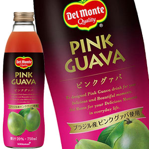 デルモンテ ピンクグァバ20% 750ml瓶×6本［賞味期限：3ヶ月以上］北海道、沖縄、離島は送料無料対象外［送料無料］【7〜10営業日以内に出荷】