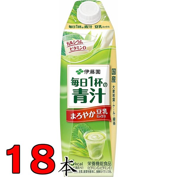 伊藤園 豆乳でまろやか毎日1杯の青汁 1L 6本入×3箱